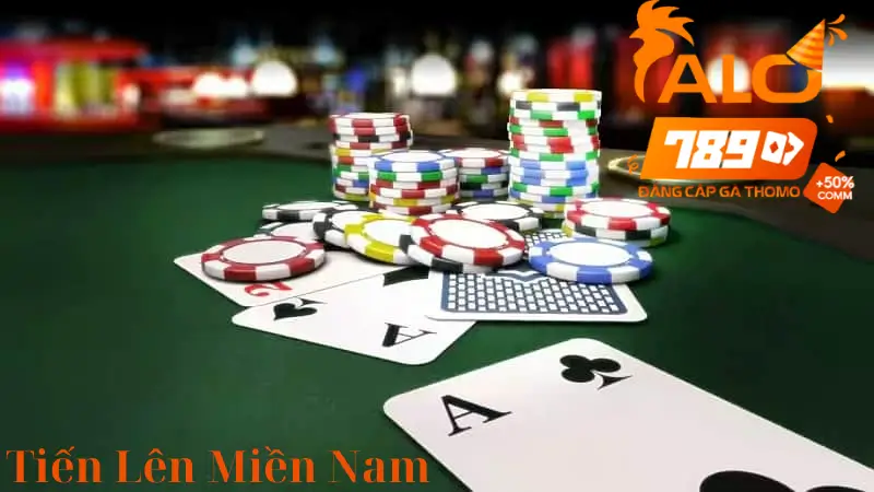 Tiến Lên Miền Nam-Chiến Thuật Chơi Bài Thắng Lớn Tại Alo789